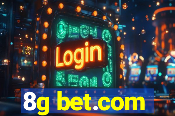 8g bet.com